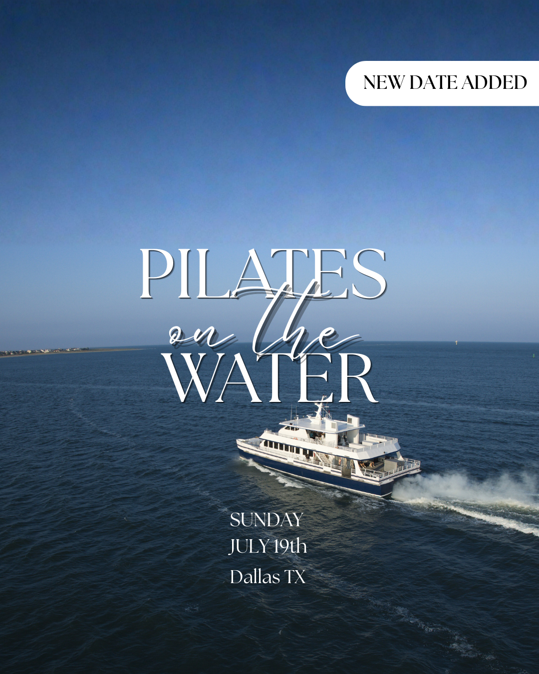 Pilates on The Water (JULY19TH)